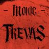 TREVAS - Monic (BR)&Monique Rocha