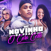 O Cara Certo - MC Novinho da Praça