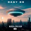 Believe - Dany BS