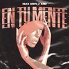 En Tu Mente - Kno&Alex Dayz