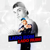 Lado ruim e lado bom - Mc Feliph