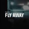 Fly Away - Mahdi