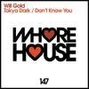 Don't Know You - Will Gold&Adrian Jones