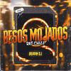 BESOS MOJADOS (RKT CHILL) - BRAIIAN DJ