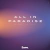 All In Paradise - Avi Snow&lvan&Bimini