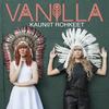 Kauniit rohkeet - Vanilla