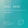 Moon Dance (Original Mix) - Paul Haro