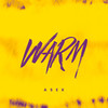 Warm (Explicit) - Asek