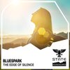 The Edge Of Silence - Bluespark