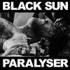 Paralyser (Prison of the Cross) - Black Sun