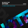 Let It Rain (Groove N'Soul Vocal Mix) - Mr. Moon&Mey&Groove Junkies&Reelsoul