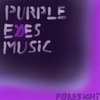 Foresight - PurpleEyesMusic