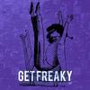 Get Freaky(with Orelo) - Tomix&Orelo