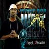Wait a Minute(feat. 2shade) - Young Rob&2shade