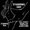 Sthandwa Sam (feat. Eternity Trigger, T'mo, Young Blaq, Azania & Bouy) - Starring Rsa&Eternity Trigger&T'MO&Young Blaq&Azania&Bouy