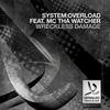 Wreckless Damage(Official T-Town Madness Anthem 2010) - System:Overload&Tha Watcher