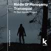 Another Face Control - Riddle Of Monogamy&Tranxequal&Don Gorda Project&Blackception&Don Gorda