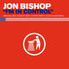 I'm In Control (Original Edit) - Jon Bishop