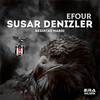 Susar Denizler (Beşiktaş Marşı) - Efour