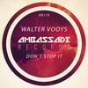 Don't Stop It - Walter Vooys