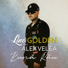 Buna rau - Lino Golden&Alex Velea