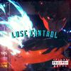 Lose Control - DEXXMANE