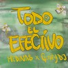 Todo el Efectivo - Gusty dj&MEDINAS