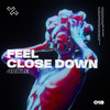 Feel Close Down - 4Rule