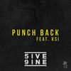 Punch Back (Main Explicit(Explicit)) - 5ive 9ine&KSI