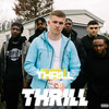 Thrill (Explicit) - French The Kid