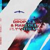 Fly With Me (Extended Mix) - Dropack&Makloud