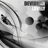 Lovely (Radio Edit) - DevidHar