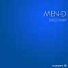 Disco Baby (Original Mix) - Men-D