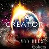 Creator(feat. The Cokers) - Myx Quest&The Cokers