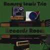 I Need You So - Ramsey Lewis Trio