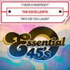 I Hear A Rhapsody - The Excellents