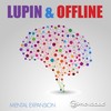 Mental Expansion - Lupin&Offline