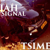 Tsime (Explicit) - Jah Signal