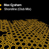 Shoreline (Dub Mix) - Max Graham
