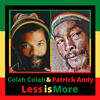 Less Is More - Colah Colah&Patrick Andy