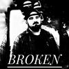 Broken (Explicit) - Lunar Eyez