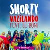 Vazilando (Planet Records Radio Mix) - Shorty&El Boni