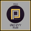 Fever (Deez Raw Life Remix) - Lalo Leyy&Demarkus Lewis