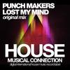 Lost My Mind (Dub Mix) - Punch Makers