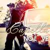 No Love (Explicit) - Capella