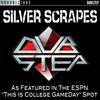 Silver Scrapes(As Featured In the ESPN 