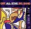 stormy monday blues - GRP All-Star Big Band