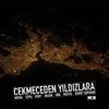 Çekmeceden Yıldızlara - Misha&Tepki&Ruby&AKSAN