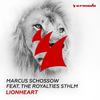 Lionheart - Marcus Schossow&The Royalties STHLM