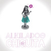 Chiquita - Alkilados